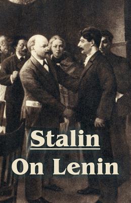 Stalin On Lenin - Joseph Stalin