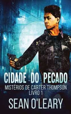 Cidade do Pecado - Sean O'leary