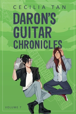 Daron's Guitar Chronicles: Volume 7 - Cecilia Tan