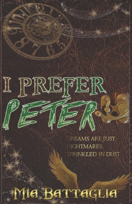 I Prefer Peter - Mia Battaglia