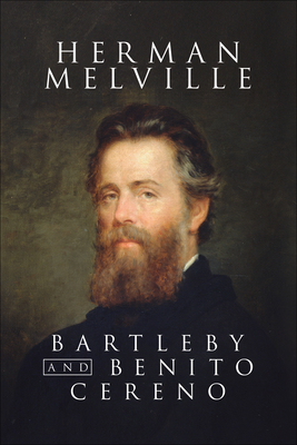 Coperta cărții 'Bartelby and Benito Cereno - Herman Melville'