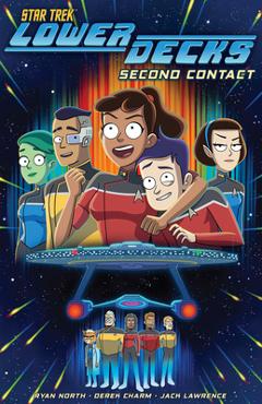 Poza produsului Star Trek: Lower Decks, Vol. 1: Second Contact - Ryan North