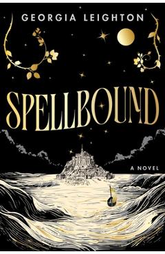 Coperta cărții 'Spellbound - Georgia Leighton'