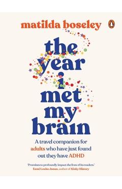 Coperta cărții 'The Year I Met My Brain - Matilda Boseley'