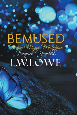 Bemused - L. W. Lowe