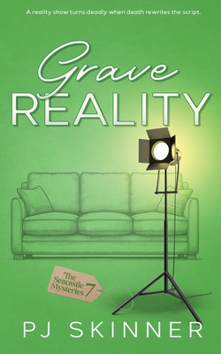 Grave Reality: A gripping British Cozy Mystery - Pj Skinner