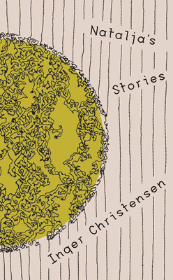 Natalja's Stories - Inger Christensen