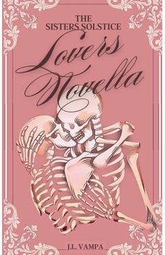 Poza produsului Sisters Solstice Lovers Novella - J. L. Vampa