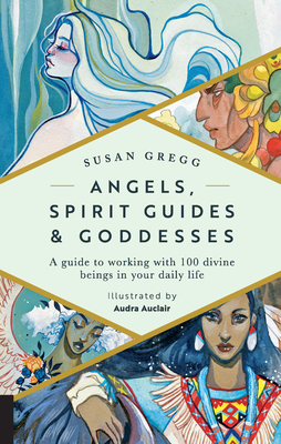 Angels Spirit Guides and Goddesses - Audra Auclair