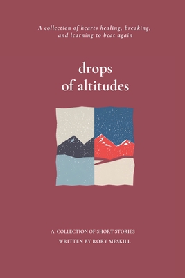 drops of altitude - Rory Meskill