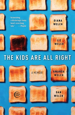 The Kids Are All Right - Diana Welch