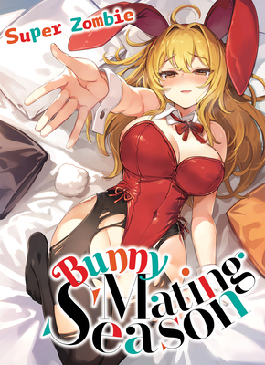 Bunny Mating Season - Super Zombie