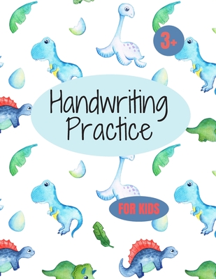 Coperta cărții 'Handwriting Practice for Kids: 8.5 x 11 in (21.59 x 27.94 cm),100 pages, preschool handwriting workbook - Handwriting'