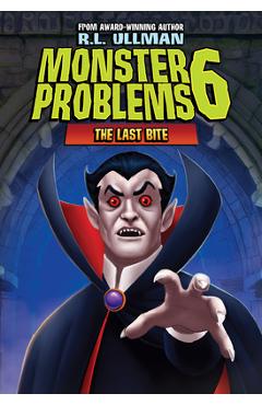 Coperta cărții 'The Last Bite: #6 - R. L. Ullman'