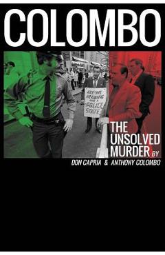 Coperta cărții 'Colombo: The Unsolved Murder - Anthony Edward Colombo'