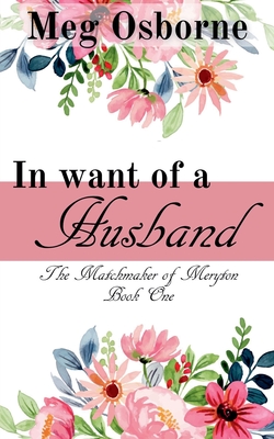 In Want of a Husband - Meg Osborne