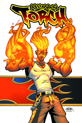Human Torch: Burn - Karl Kesel