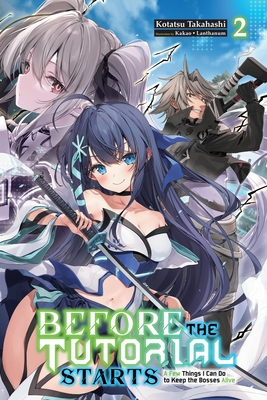 Before the Tutorial Starts: A Few Things I Can Do to Keep the Bosses Alive, Vol. 2 - Kotatsu Takahashi