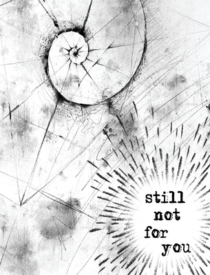 Still Not For You - Thomas Gustainis