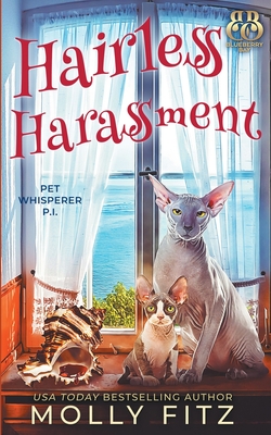 Hairless Harassment - Molly Fitz