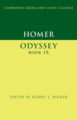 Homer: Odyssey Book IX - Egbert J. Bakker