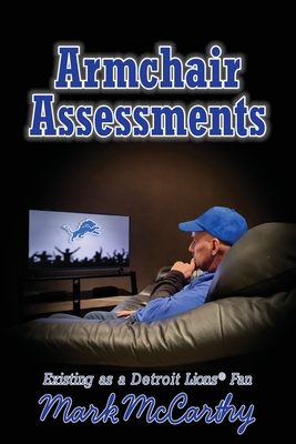 Armchair Assessments: Existing as a Lions Fan - Mark Mccarthy