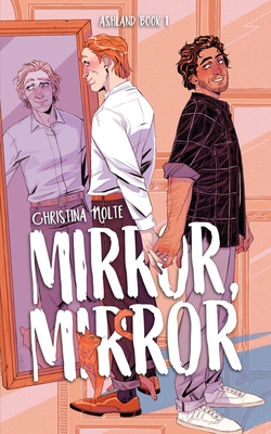 Mirror, Mirror - Christina Nolte