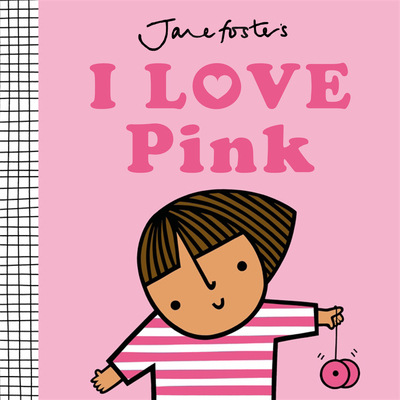 I Love Pink - Jane Foster