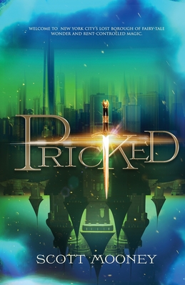 Pricked - Scott Mooney