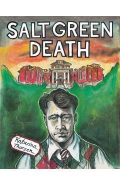 Poza produsului Salt Green Death - Katarina Thorsen