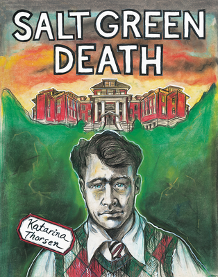 Salt Green Death - Katarina Thorsen