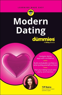 Modern Dating for Dummies - Tiff Baira