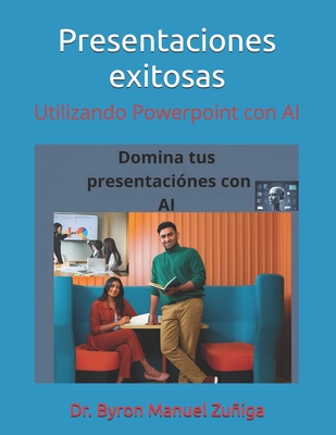 Presentaciones exitosas: 