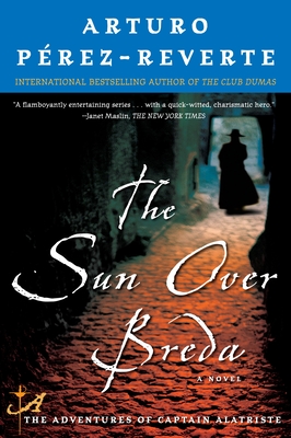 Coperta cărții 'The Sun Over Breda - Arturo Perez-reverte'