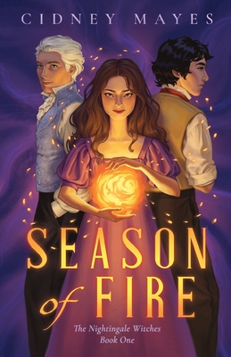 Season of Fire - Cidney Mayes