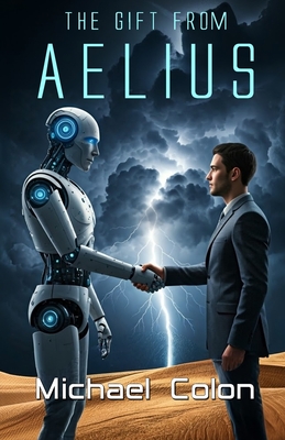 The Gift from Aelius - Michael Colon