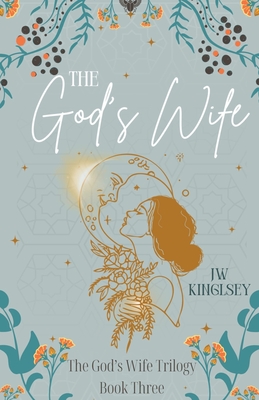 The God's Wife - Jw Kingsley