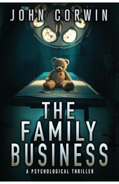 Coperta cărții 'The Family Business: A Psychological Thriller - Austin Rising'