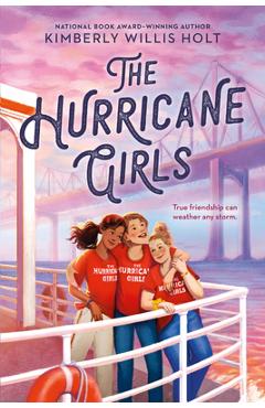 Poza produsului The Hurricane Girls - Kimberly Willis Holt