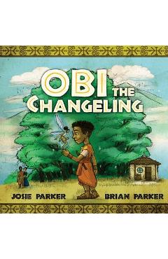 Poza produsului Obi The Changeling - Brian W. Parker