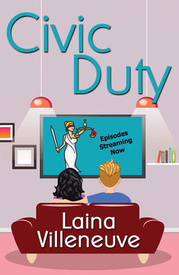 Civic Duty - Laina Villeneuve