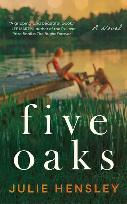 Five Oaks - Julie Hensley