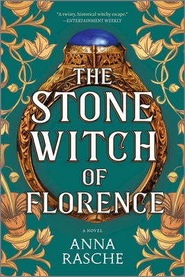 The Stone Witch of Florence - Anna Rasche