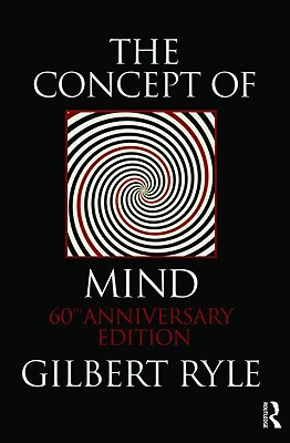 The Concept of Mind - Gilbert Ryle
