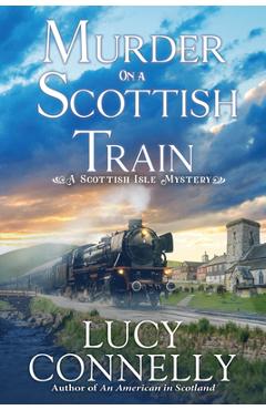 Poza produsului Death on a Scottish Train - Lucy Connelly