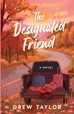 Coperta cărții 'The Designated Friend - Drew Taylor'