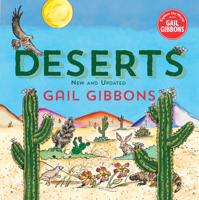 Deserts (New & Updated) - Gail Gibbons