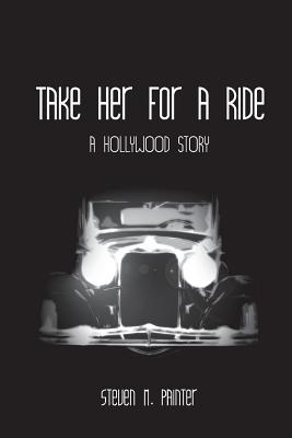 Take Her for a Ride - Steven M. Painter