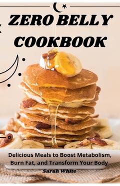 Coperta cărții 'Zero Belly Cookbook -'