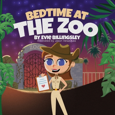 Bedtime at the Zoo - Evie Billingsley
